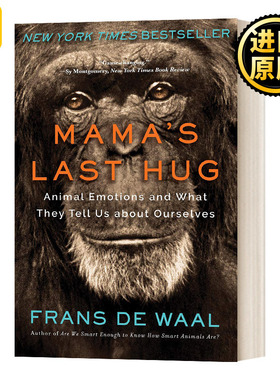 Mama's Last Hug 妈妈的最后一个拥抱 动物的情感和它们告诉我们的关于我们自己的事情 英文原版