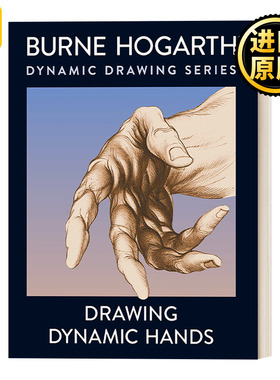 Drawing Dynamic Hands 动态手部绘画技巧指南 素描 Burne Hogarth