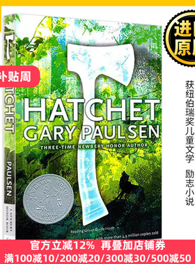 Hatchet 手斧男孩 英文原版小说 短斧 一个小男孩和一把手斧的荒野生存 纽伯瑞奖儿童文学故事励志小说全英文正版原著英语书籍