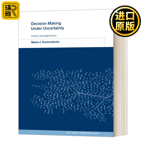 Decision Making Under Uncertainty 不确定性下的决策 精装 英文原版