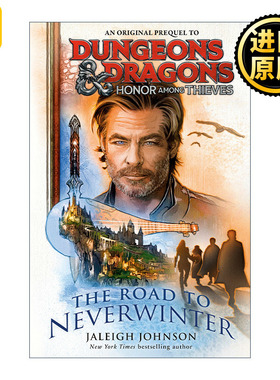Dungeons Dragons Honor Among Thieves The Road to Neverwinter