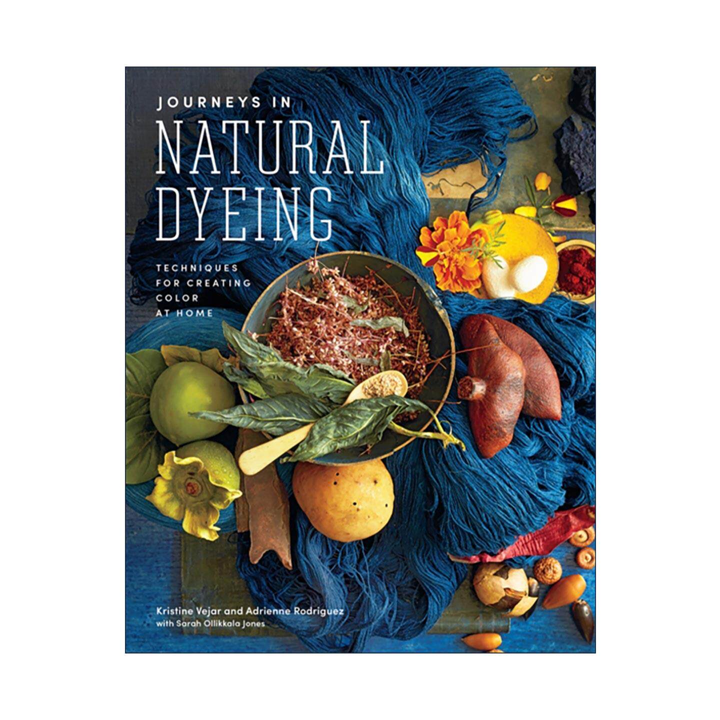 英文原版 Journeys in Natural Dyeing 自然染色之旅 在家创造颜色的技术 天然染料制作实用指南 精装 英文版 进口英语原版书籍