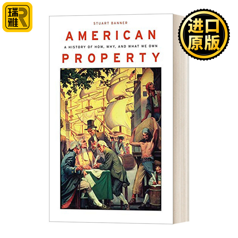 American Property A History of How Why and What We Own