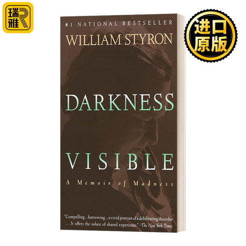 Darkness Visible: A Memoir of Madness 看得见的黑暗 抑郁症心理治疗 自传 普利策奖获得者William Styron威廉·斯泰伦