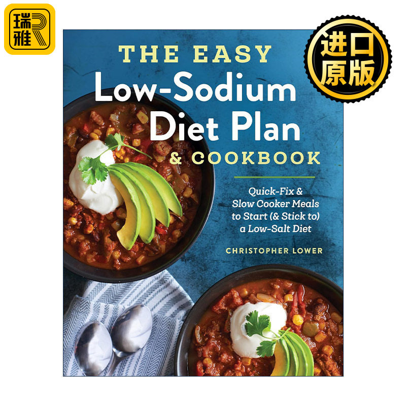 英文原版 The Easy Low Sodium Diet Plan and Cookbook 简单的低钠饮食计划和食谱 健康烹饪指南 高血压 充血性心力衰竭 英文版