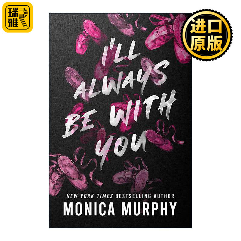 英文原版 I’ll Always Be With You 伴你永远 Monica Murphy畅销爱情小说兰卡斯特预科系列 英文版 进口英语原版书籍