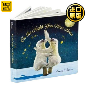 绘本 You Board 你出生 Born Night Were 英文原版 那晚 The