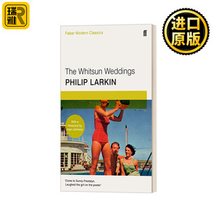 降灵节婚礼 Weddings 菲利普拉金诗集 费伯现代经典 The 英文原版 Whitsun
