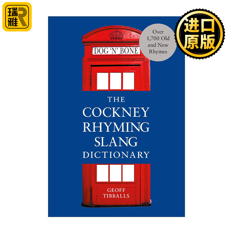 The Cockney Rhyming Slang Dictionary