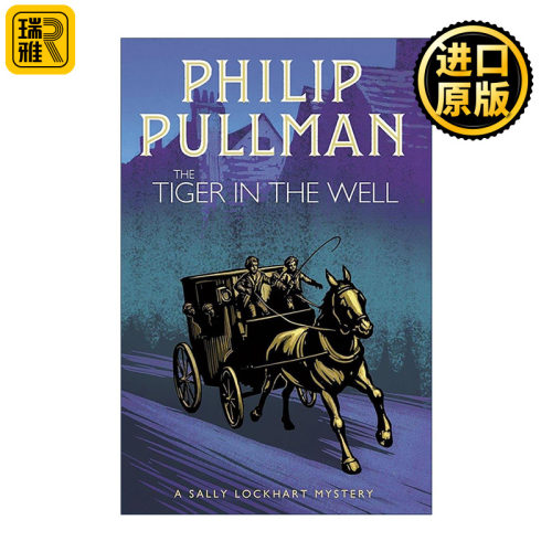 英文原版 The Tiger in the Well 萨莉洛克哈特之谜系列3 井中之虎 青少年推理小说 黑暗物质三部曲作者Phillip Pullman 英文版