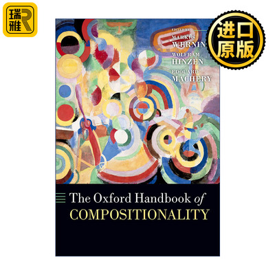 The Oxford Handbook of Compositionality