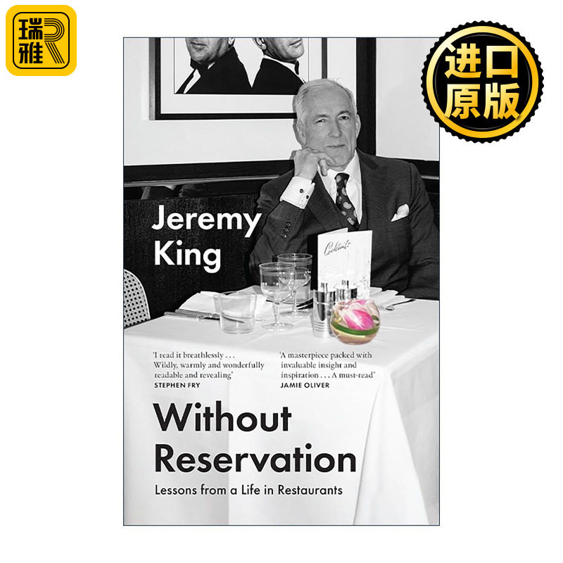 英文原版 Without Reservation 毫无保留 英国著名餐饮界人物杰里米·金个人回忆录 精装 英文版 进口英语原版书籍