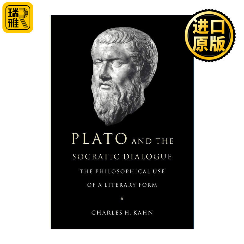 英文原版 Plato and the Socratic Dialogue 柏拉图与苏格拉底对话 查尔斯·卡恩 英文版 进口英语原版书籍