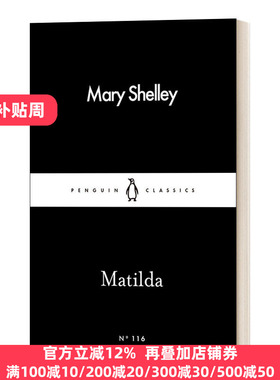 英文原版 Matilda 玛丽·雪莱 玛蒂尔达 英文版 小魔女 马蒂尔达 Mary Shelley 进口英语原版书籍