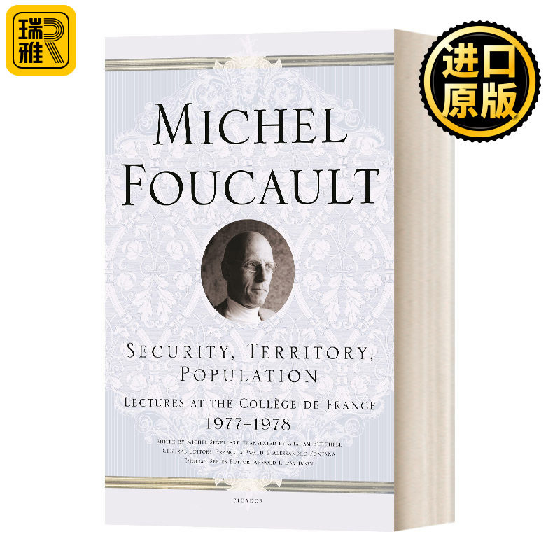 安全 领土与人口 法兰西学院演讲系列6 英文原版Security Territory Population Lectures at the Collège de France进口英语书籍
