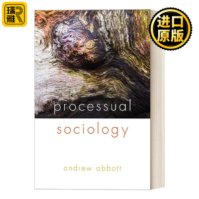 Processual Sociology 过程社会学 芝加哥大学社会学教授Andrew Abbott 英文原版