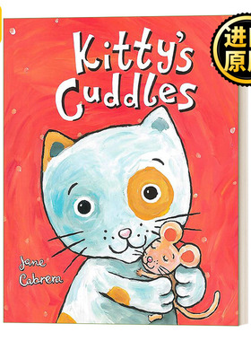 Kitty's Cuddles Jane Cabrera's Story Time -儿童绘本