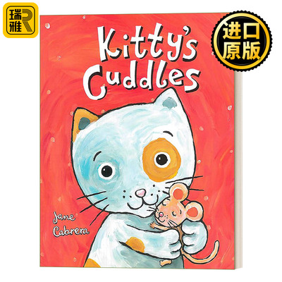 Kitty's Cuddles (Jane Cabrera's Story Time) 凯蒂的拥抱 0-2岁幼儿哄睡绘本 纸板书