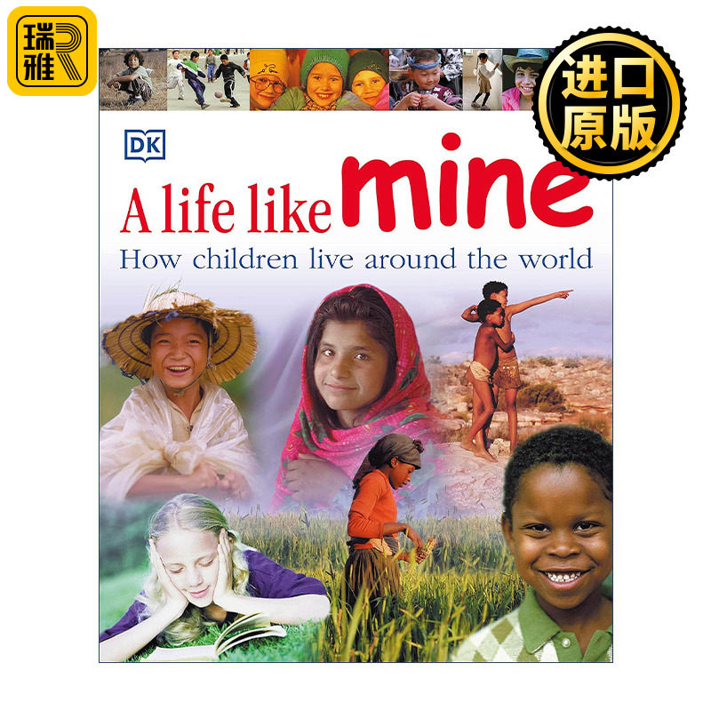 正版 A Life Like Mine 像我一样的生活 世界各地的小孩如何生活 英文原版 进口英语书籍
