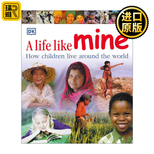 正版 A Life Like Mine 像我一样的生活 世界各地的小孩如何生活 英文原版 进口英语书籍