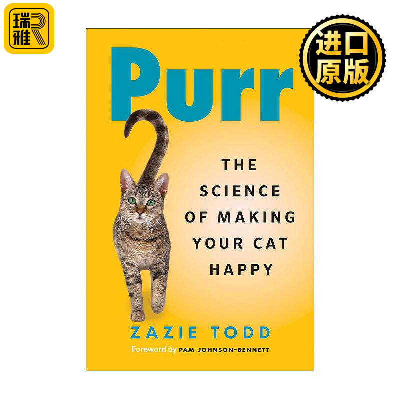 英文原版 Purr 呼噜声 让猫咪快乐的科学指南 动物心理学 Zazie Todd 英文版 进口英语原版书籍