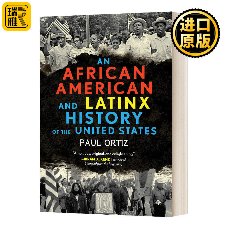 An African American and Latinx History of the United States (REVISIONING HISTORY 04) 非裔美国人和拉丁美洲人的美国历史