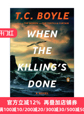 When the Killing's Done 当杀戮结束 历史小说 T.C. Boyle