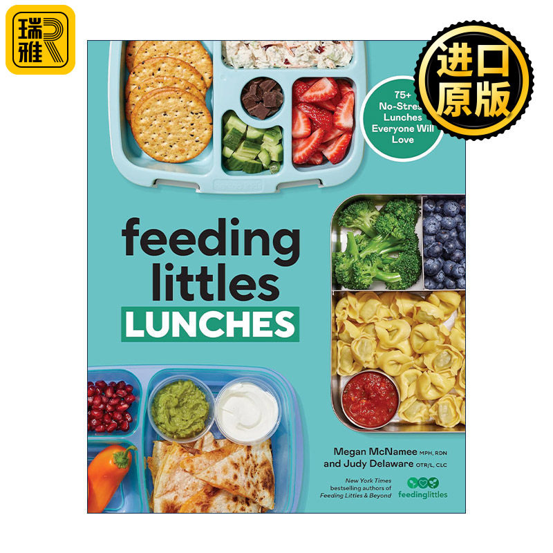 英文原版 Feeding Littles Lunches 喂养小小午餐 75+种无压力儿童营养食谱 健康膳食计划 Megan Mph Mcnamee 进口英语原版书籍