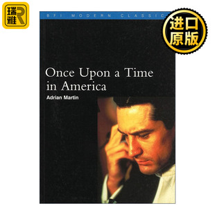 Once Upon a Time in America 赛尔乔·莱昂内 美国往事 英国电影学会BFI经典电影细读系列