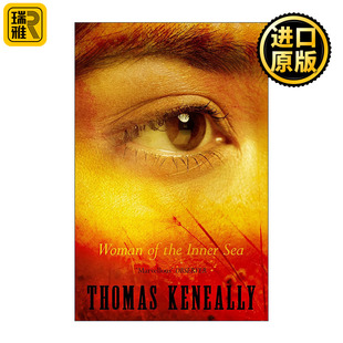 Woman of the Inner Sea 内海的女人 辛德勒名单同作者 托马斯•肯尼利 Thomas Keneally