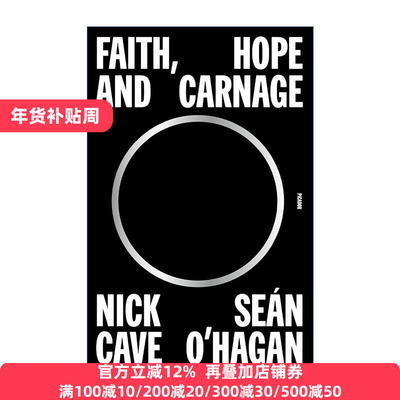 Faith, Hope and Carnage 信仰 希望与屠杀 尼克凯夫