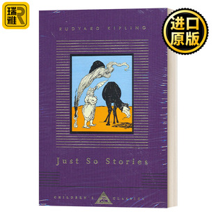 Stories 书籍 进口英语原版 版 Just 英文版 故事 原来如此 Kipling 英文原版 吉卜林 Rudyard Everyman精装