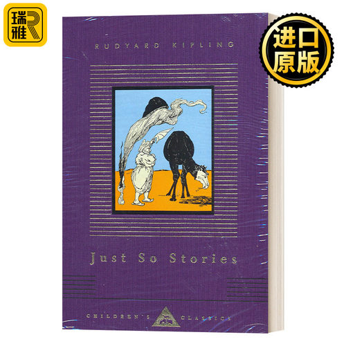 英文原版 Just So Stories 原来如此的故事 吉卜林 Everyman精装版 英文版 Rudyard Kipling 进口英语原版书籍