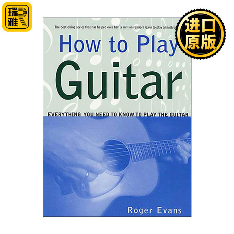 英文原版 How to Play Guitar 吉他弹奏入门 零基础吉他自学全书 英文版 进口英语原版书籍