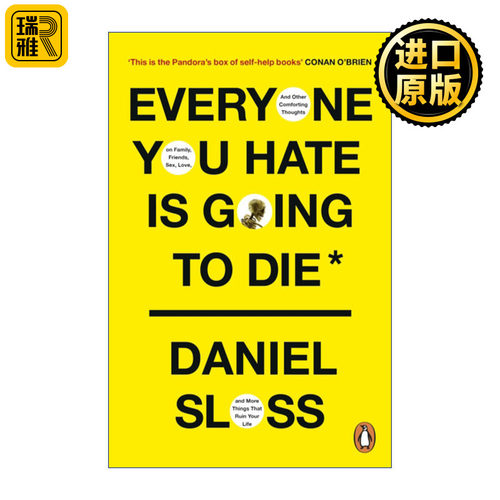 正版 Everyone You Hate is Going to Die 反正你讨厌的人最后都会死 脱口秀演员Daniel Sloss幽默段子 英文原版 进口英语书籍