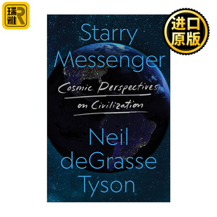 Messenger Neil 星空信使 人类文明 Tyson新作 宇宙视角下 Starry