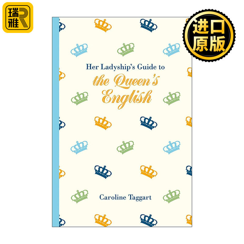 英文原版 Her Ladyship's Guide to the Queen's English 标准得体的英语 常见的语法拼写使用错误 精装 英文版 进口英语原版书籍