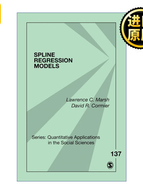 Spline Regression Models 样条回归模型 劳伦斯·C.马希 SAGE社会科学定量研究应用丛书