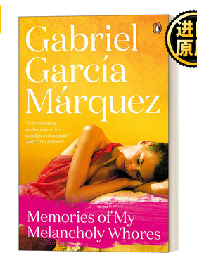 Memories of My Melancholy Whores 苦妓回忆录 加西亚 马尔克斯 英文原版