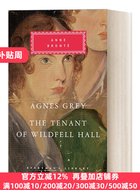 英文原版 Agnes Grey The Tenant of Wildfell Hall 阿格尼斯.格雷 荒野庄园的房客 女房客 人人图书馆精装收藏版 Anne Bronte