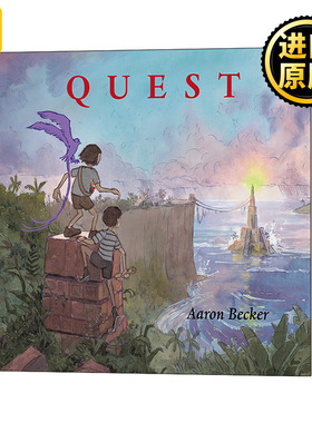 Aaron Becker's Wordless Trilogy : Quest - Aaron Becker儿童绘本