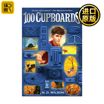英文原版 100 Cupboards (100 Cupboards 01) 10001 N. D. Wilson