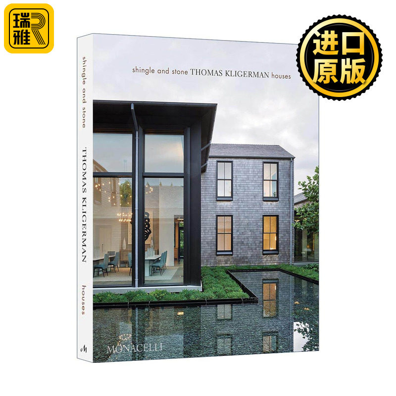 英文原版 Shingle and Stone 木石之屋 建筑设计师Thomas Kligerman作品集 精装 英文版 进口英语原版书籍