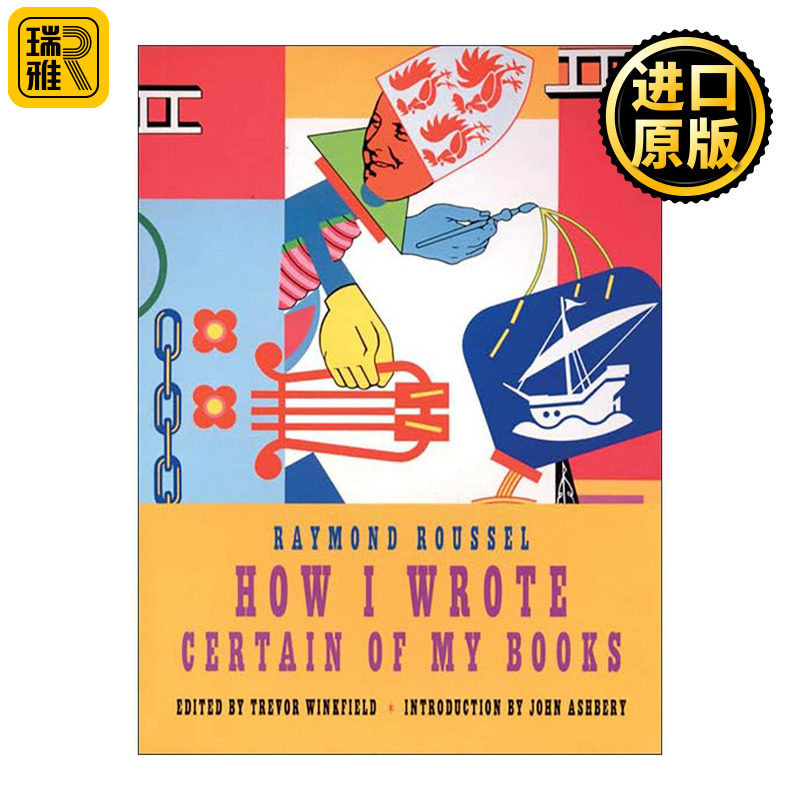 英文原版 How I Wrote Certain of My Books 我是怎么写书的 雷蒙·鲁塞尔 文学批评 含经典作品选集 英文版 进口英语原版书籍