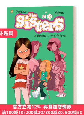 英文原版 The Sisters Vol. 3 Honestly  I Love My Sister 姐妹第3册 老实说 我爱我的姐妹 英文版 进口英语原版书籍