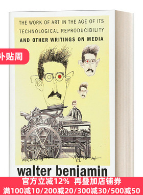英文原版 The Work of Art in the Age of Its Technological Reproducibility and Other Writings on Media机械复制时代的艺术品
