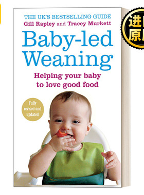 英文原版 Baby-led Weaning 辅食添加 不喂饭、不挑食、让宝宝爱上吃饭 英文版 进口英语原版书籍