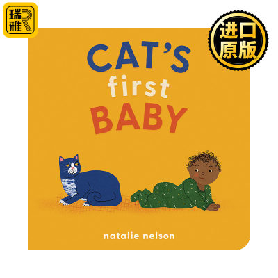 英文原版 Cat's First Baby 猫的第一个宝宝 新家庭成员 儿童绘本 纸板书 Natalie Nelson