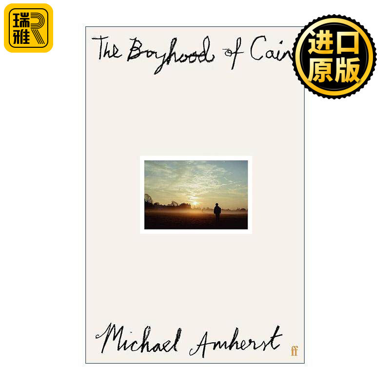英文原版 The Boyhood of Cain 该隐的少年时代 Michael Amherst 成长小说 英文版 进口英语原版书籍