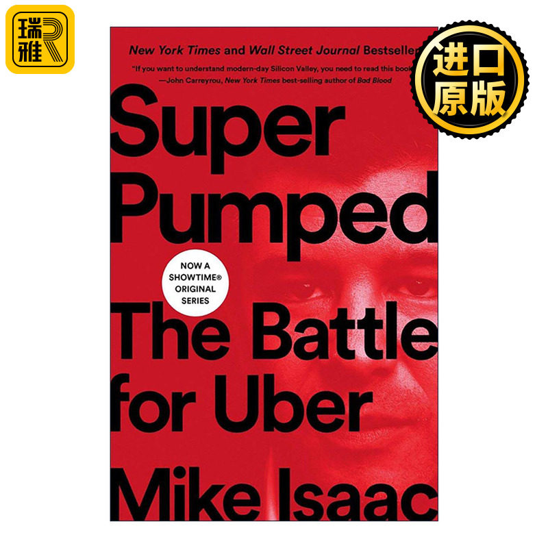 英文原版 Super Pumped 热血野心 优步的崛起与衰落 迈克·艾萨克 英文版 进口英语原版书籍